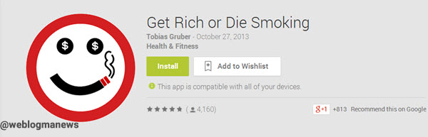 کمک به ترک سیگار با اپلیکیشن(Get Rich or Die Smoking)
